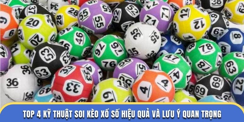 Kỹ thuật soi kèo xổ số WW88