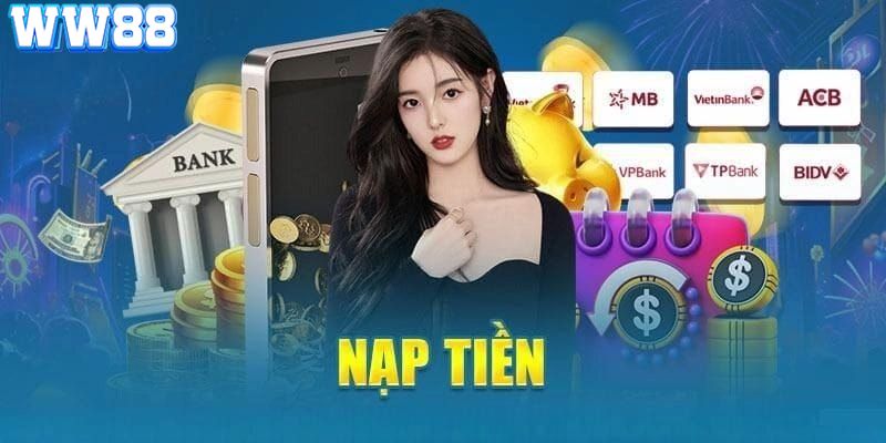 Nạp tiền WW88