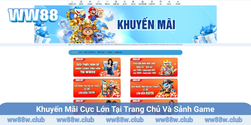 Khuyến mãi liên tục với phần thưởng cực lớn tại trang chủ và sảnh game